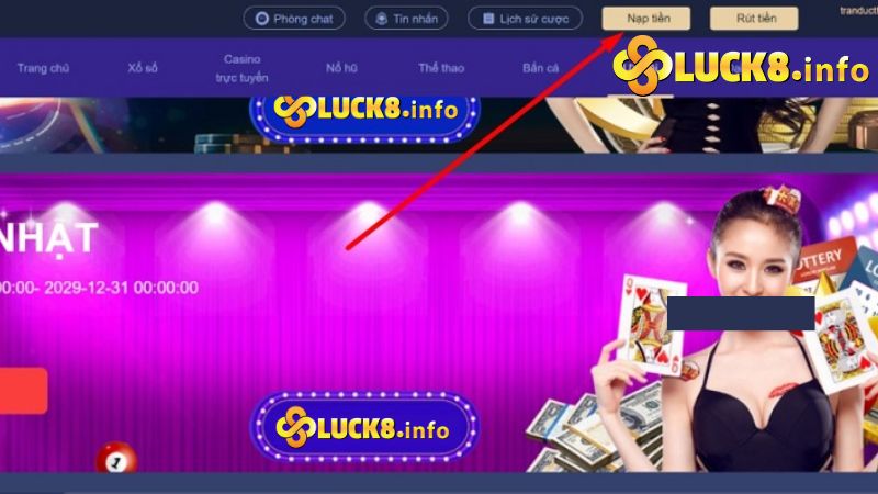 Nút “Nạp tiền” được thiết kế cực kỳ dễ thấy tại trang Luck8